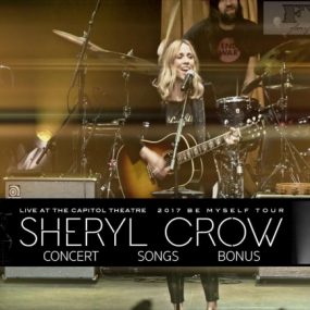 雪儿·克罗 国会剧院现场音乐会 Sheryl Crow – Live At The Capitol Theater 2018《ISO 20.60GB》