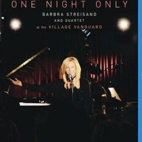 仅此一夜:芭芭拉史翠珊与四重奏现场演唱实录2009 One Night Only Barbra Streisand And Quartet At The Village Vanguard《ISO 26.97GB》