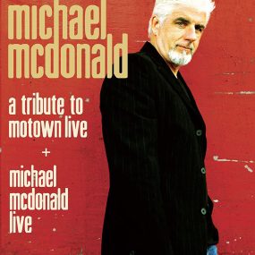 Michael McDonald –  Live &  A Tribute to Motown Live 2003 [2011]《BDMV 28.7G》