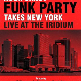 Rock Candy Funk Party – Takes New York Live At The Iridium 2014《BDMV 22.2G》