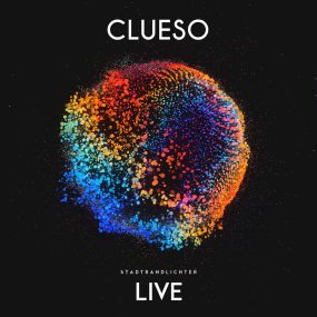 Clueso – Stadtrandlichter Live 2015《BDMV 32.1G》