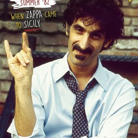 Frank Zappa 音乐纪录片 Frank Zappa – Summer ’82 – When Zappa Came to Sicily 2017《BDMV 20G》