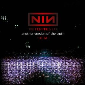 Nine Inch Nails – Another Version of The Truth, The Gift 2010《BDMV 19.1G》