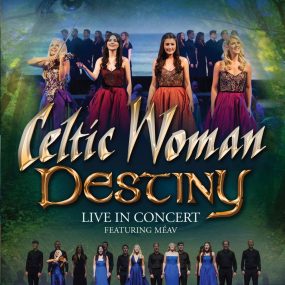 Celtic Woman – Destiny (Live in concert, Dublin 2015) 2016《BDMV 19.1G》