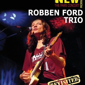 罗本·福特 Robben Ford – New Morning – The Paris Concert 2011《BDMV 22.1G》