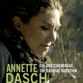 Annette Dasch：Die Gretchenfrage – The Crucial Question 2014《BDMV 33.5GB》