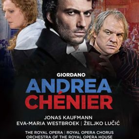 Giordano Andrea Chénier Jonas Kaufmann, The Royal Opera, Antonio Pappano 2016《BDMV 30.9GB》