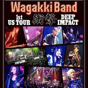 和楽器バンド – WagakkiBand 1st US Tour 衝撃 -DEEP IMPACT 2017《BDISO 37.7GB》