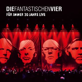 惊奇嘻哈四人组 Die Fantastischen Vier – Für immer 30 Jahre Live 2022《BDISO 27.2GB》