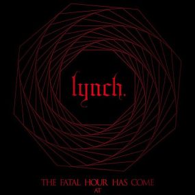 lynch. – THE FATAL HOUR HAS COME AT 日本武道館 2023 [BDISO 45.3GB]