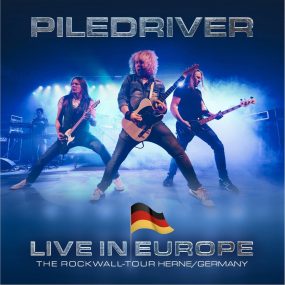 Piledriver – Live In Europe The Rockwall Tour 2023 [BDMV 39.1GB]