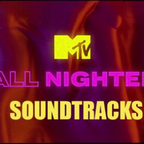 VA – MTV All Nighter Soundtracks 2023 [HDTV TS 12.9GB]