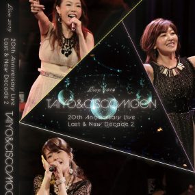 太陽とシスコムーン 20th Anniversary Live Last & New Decade 2 2019 [BDrip MKV 20.5GB]