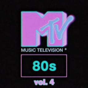 VA – MTV 80s (vol 4) 2023 [HDTV TS 7.98GB]