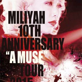 加藤米莉亚 10th Anniversary “A MUSE” Tour 2015 WOWOW直播版 [HDTV TS 27.87GB]