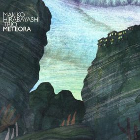 Makiko Hirabayashi Trio – Meteora 2023 [24bit/96kHz] [Hi-Res Flac 853MB]