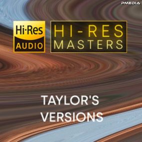 泰勒·斯威夫特 Taylor Swift – Hi-Res Masters Taylor’s Versions 2023 [24bit/96kHz] [Hi-Res Flac 2.91GB]