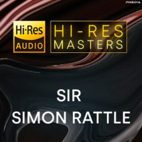 西蒙·拉特尔 Sir Simon Rattle – Hi-Res Masters 2023 [24Bit/96kHz] [Hi-Res Flac 3.06GB]