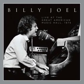 比利·乔尔 Billy Joel – Live at the Great American Music Hall 1975 (2023) [24Bit/44.1kHz] [Hi-Res Flac 828MB]