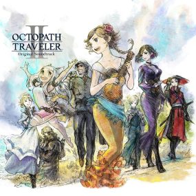 西木康智 Yasunori Nishiki – OCTOPATH TRAVELER II Original Soundtrack 2023 [24bit/96kHz] [Hi-Res Flac 8.43GB]