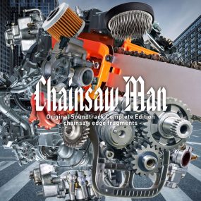 牛尾憲輔 Kensuke Ushio – Chainsaw Man Original Soundtrack Complete Edition – chainsaw edge fragments 2023 [24bit/96kHz] [Hi-Res Flac 1.52GB]