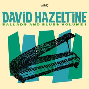 戴维·哈泽尔丁 David Hazeltine – Ballads and Blues Volume I 2024 [24bit/96khz] [Hi-Res Flac 509MB]